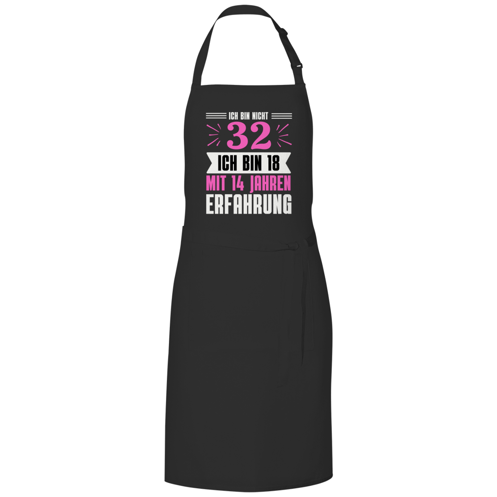 Grillschürze "Ich bin nicht 32" (Pinkes Motiv)