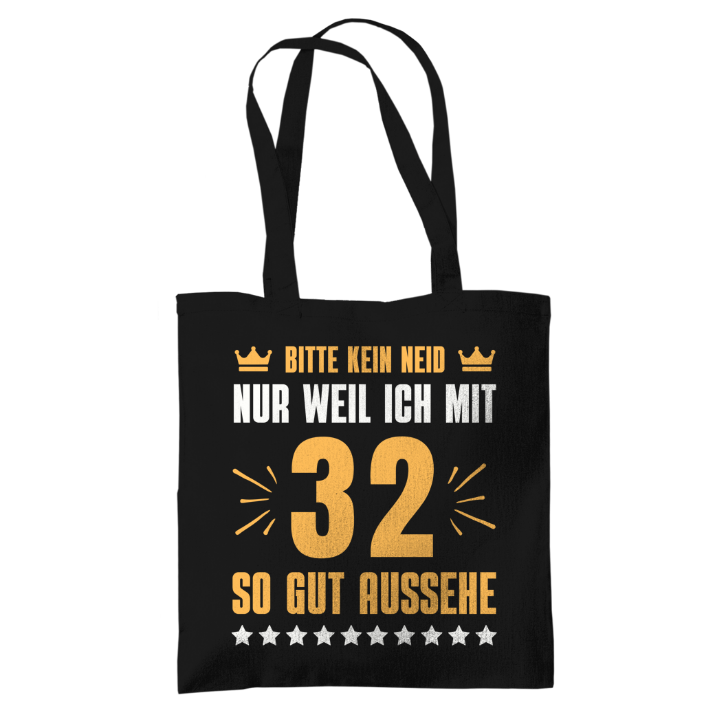 Tragetasche "Bitte kein Neid, nur weil ich mit 32" (Orangenes Motiv)