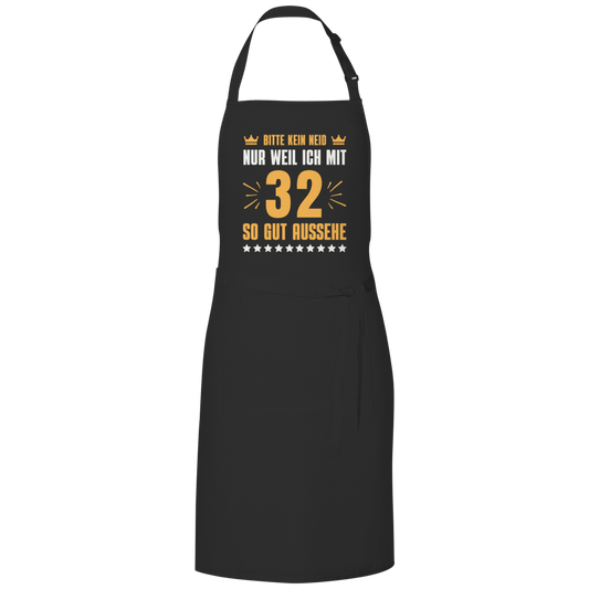 Grillschürze "Bitte kein Neid, nur weil ich mit 32" (Orangenes Motiv)