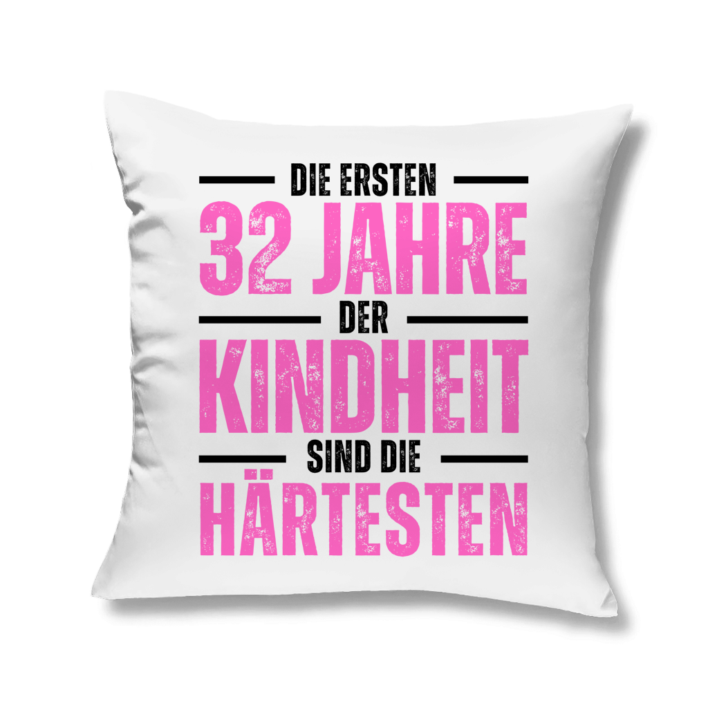 Kopfkissen "Die ersten 32 Jahre der Kindheit"