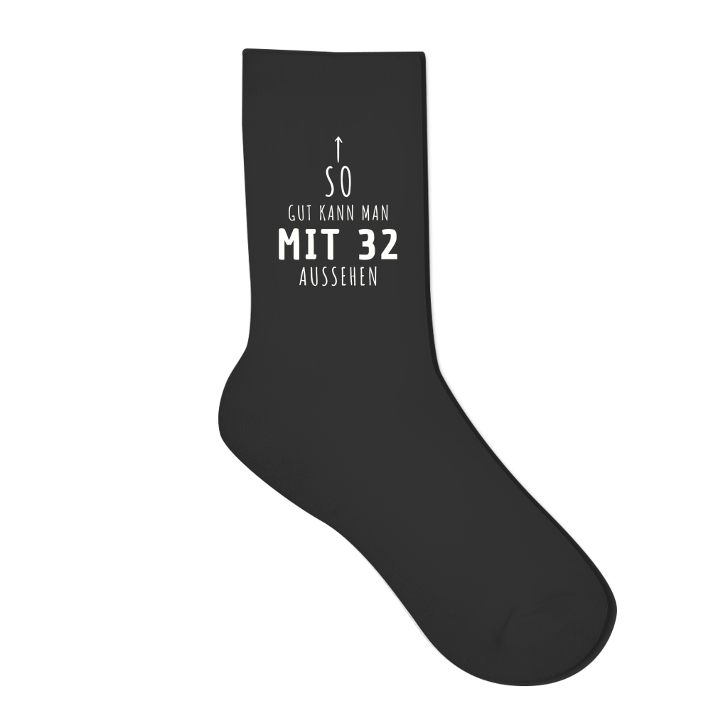 Socken "So gut kann man mit 32 Jahren aussehen"