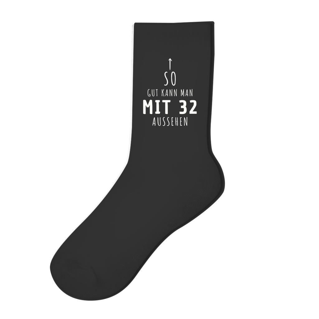 Socken "So gut kann man mit 32 Jahren aussehen"