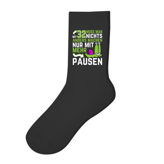 Socken "Mit 32 muss man nichts anders machen, nur mit mehr Pausen"