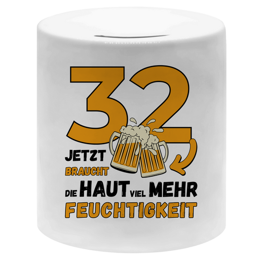 Spardose "32 - Jetzt braucht die Haut viel mehr Feuchtigkeit"