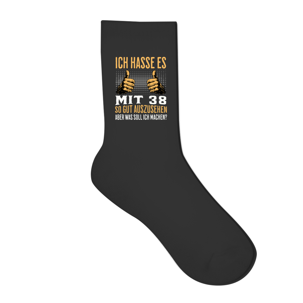Socken "Ich hasse es mit 38 so gut auszusehen"
