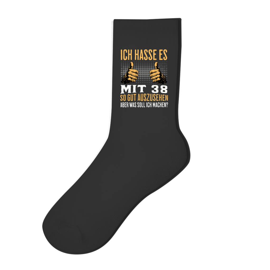 Socken "Ich hasse es mit 38 so gut auszusehen"