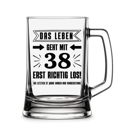 Bierkrug "Das Leben geht mit 38 erst richtig los"