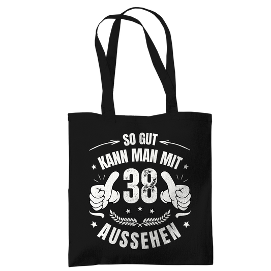 Tragetasche "So gut kann man mit 38 aussehen"