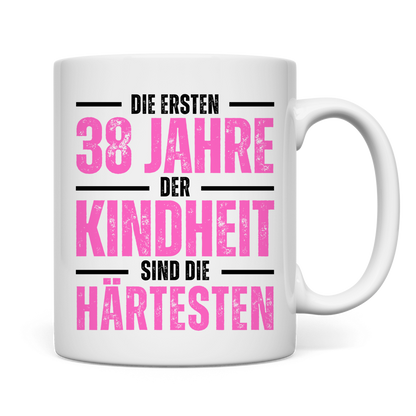 Tasse "Die ersten 38 Jahre der Kindheit"