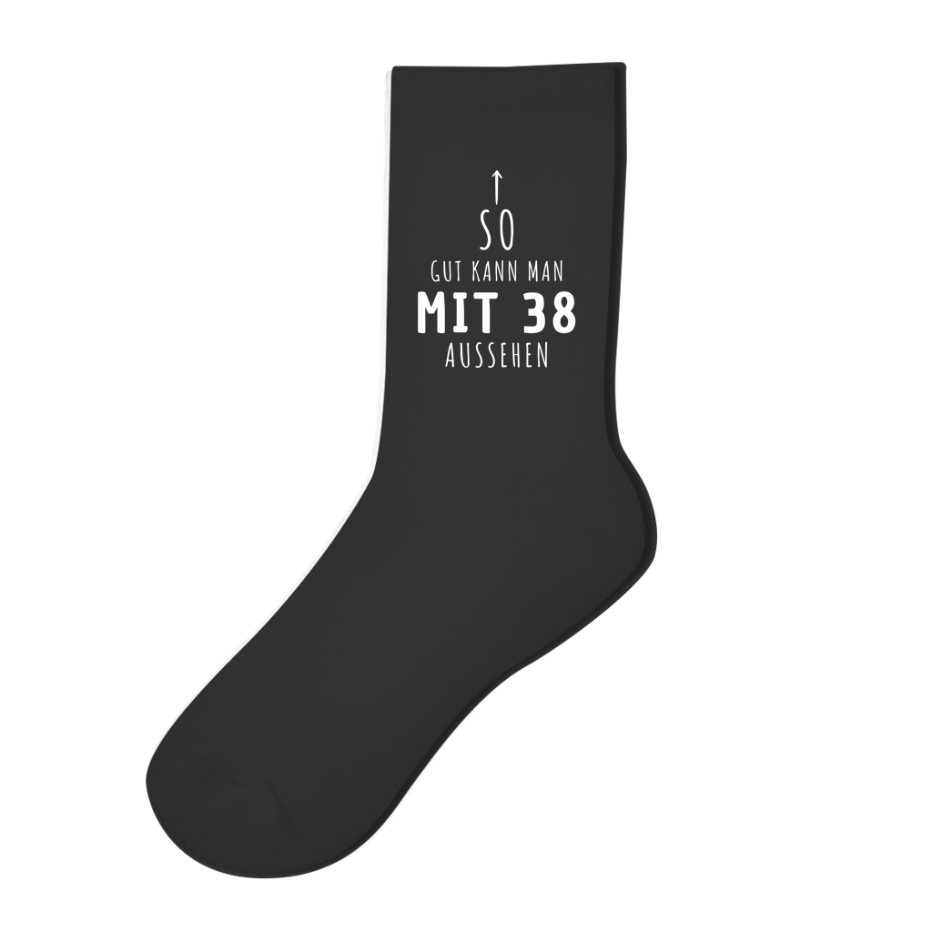 Socken "So gut kann man mit 38 Jahren aussehen"