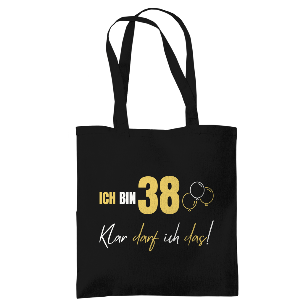 Tragetasche "Ich bin 38 - Klar darf ich das!"