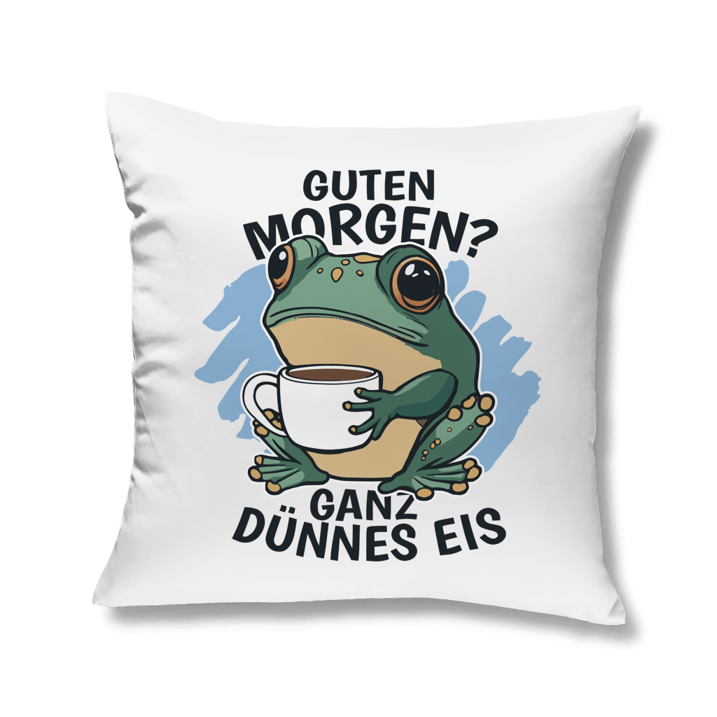 Sofakissen "Guten Morgen? Ganz dünnes Eis!" (Froschmotiv)