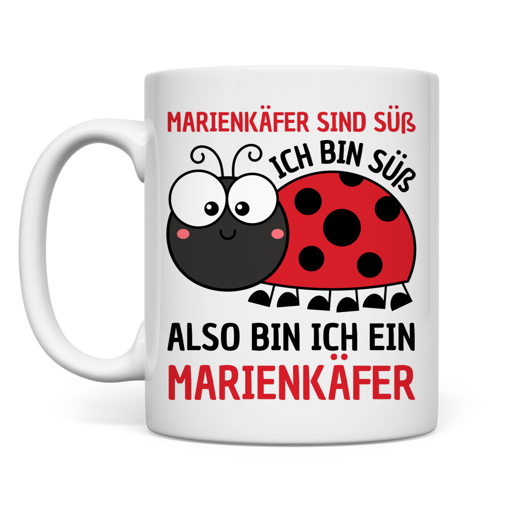 Tasse "Marienkäfer sind süß. Ich bin süß." Rückseite