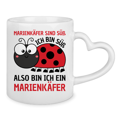 Tasse mit Herzhenkel "Marienkäfer sind süß. Ich bin süß." Rückseite