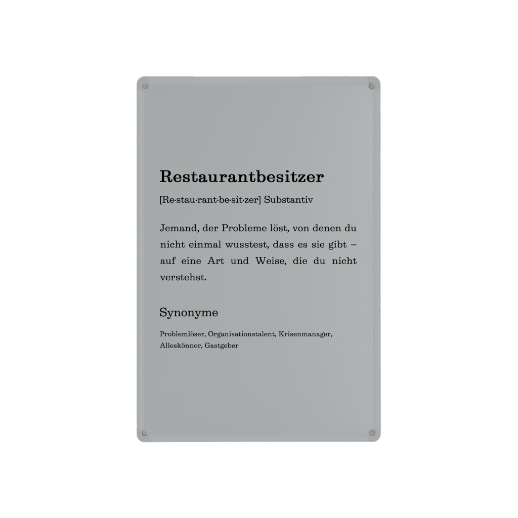 Blechschild "Restaurantbesitzer" (Definition)