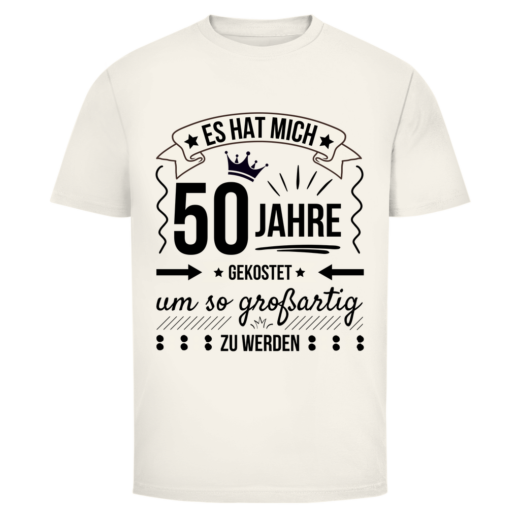 Männer T-Shirt "Es hat mich 50 Jahre gekostet um so großartig zu werden"