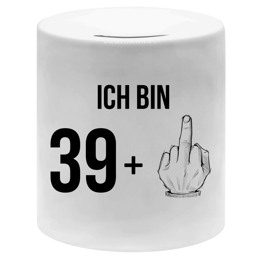 Spardose "Ich bin 39 plus Mittelfinger"