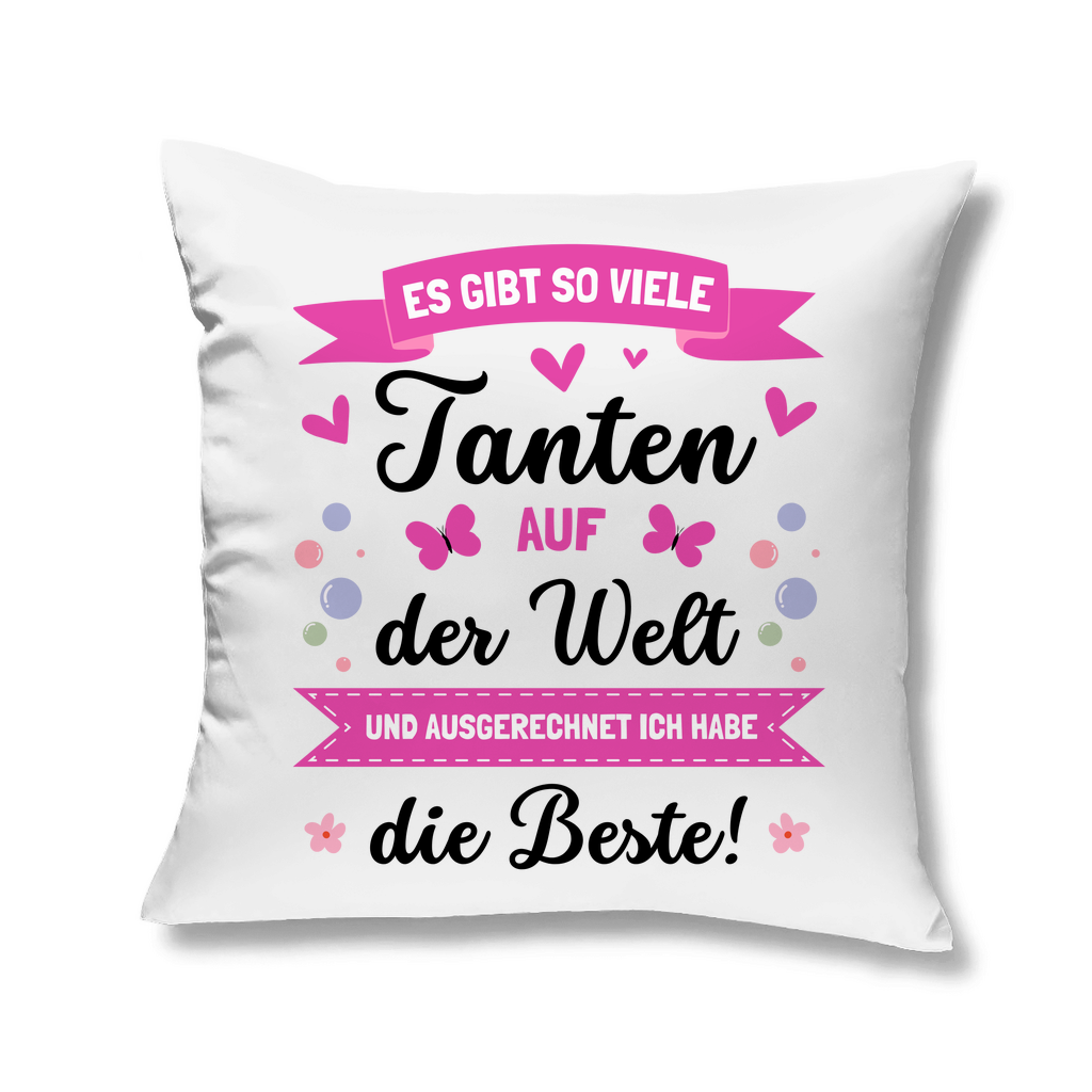 Sofakissen "Es gibt so viele Tanten  - Ich habe die beste"