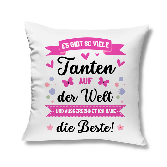 Sofakissen "Es gibt so viele Tanten  - Ich habe die beste"