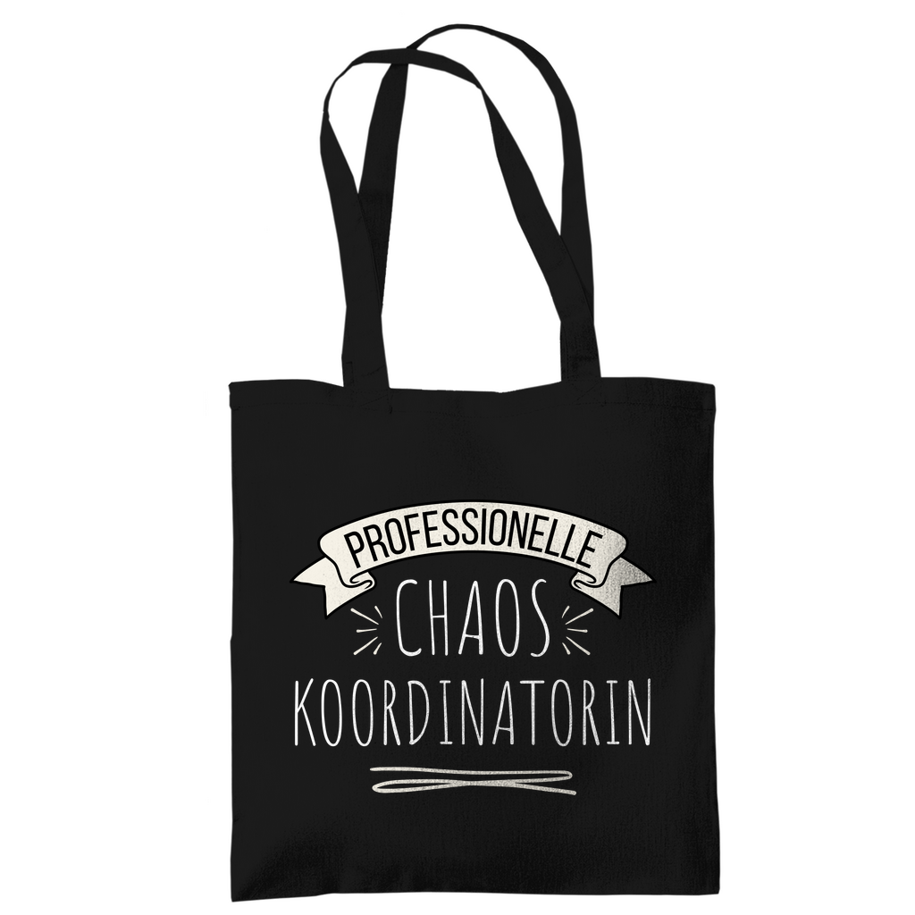 Tasche "Professionelle Chaos Koordinatorin" schwarz