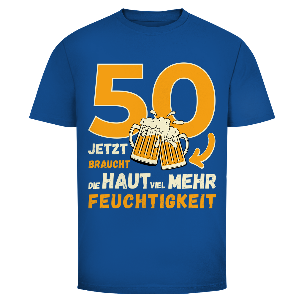 Herren T-Shirt "50 - Jetzt braucht die Haut viel mehr Feuchtigkeit" blau