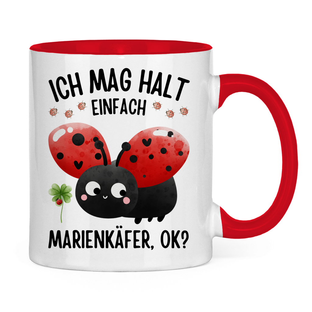 Tasse zweifarbig "Ich mag halt einfach Marienkäfer"