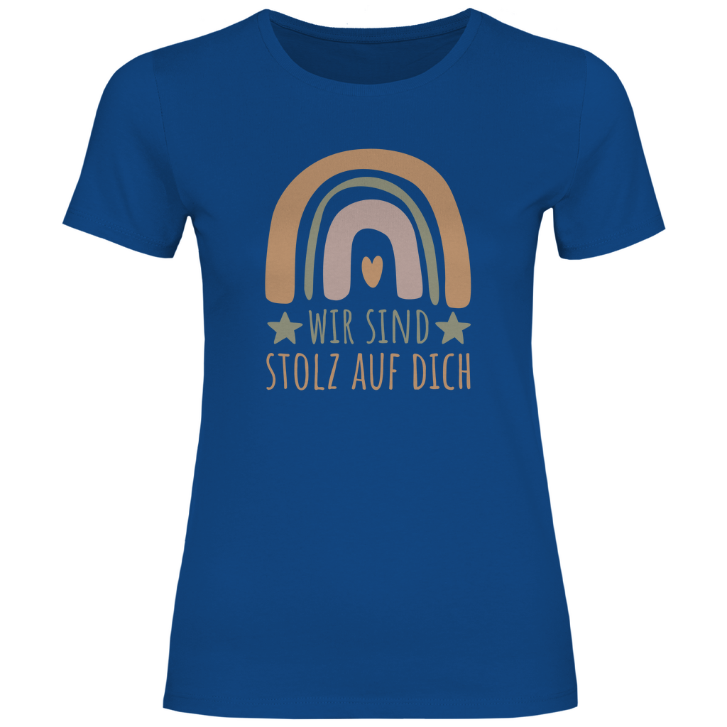 Damen T-Shirt "Wir sind stolz auf dich" (Regenbogen)