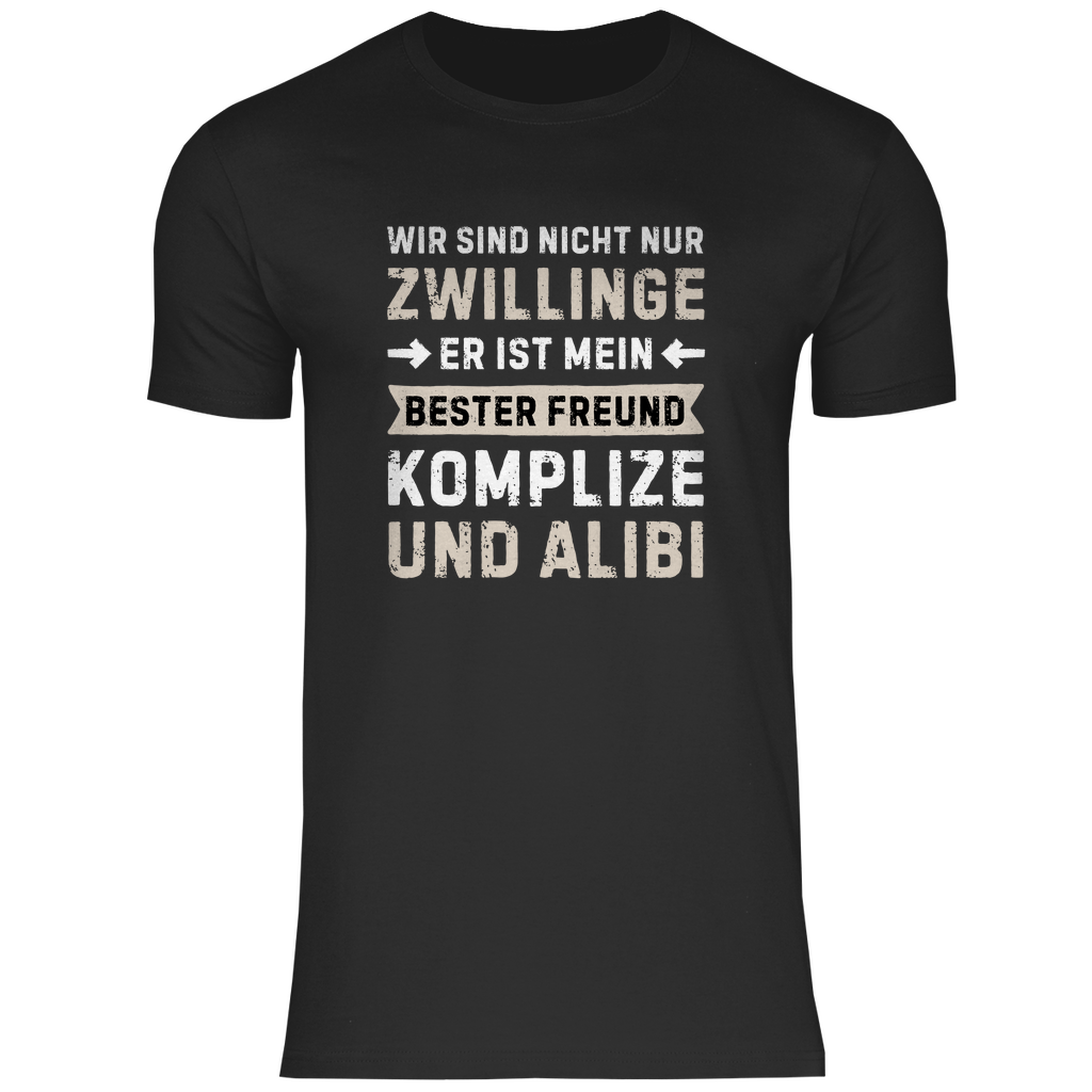 Herren T-Shirt "Wir sind nicht nur Zwillinge"