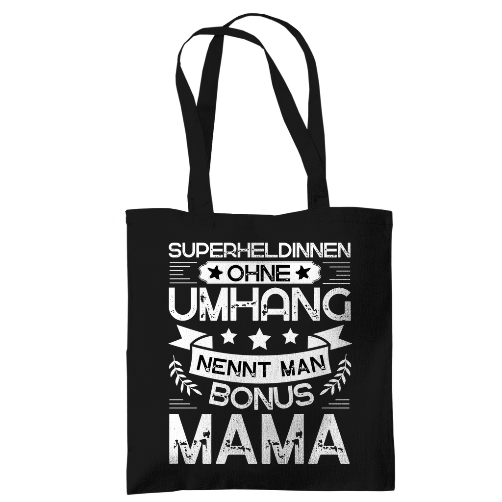 Tragetasche "Superheldinnen ohne Umhang nennt man Bonus Mama"