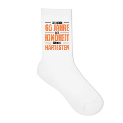 Socken "Die ersten 60 Jahre der Kindheit sind die härtesten"