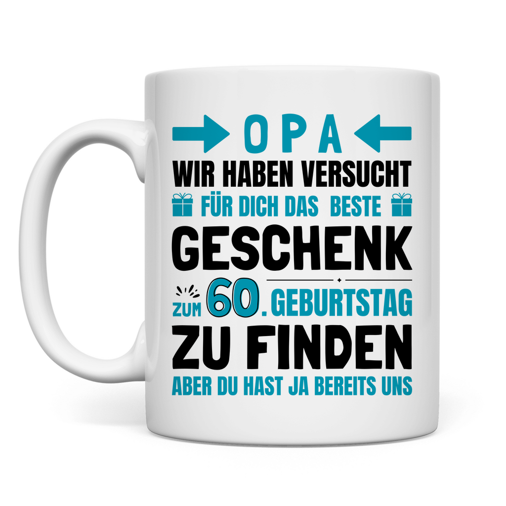 Tasse "Opa - Bestes Geschenk zum 60. Geburtstag"