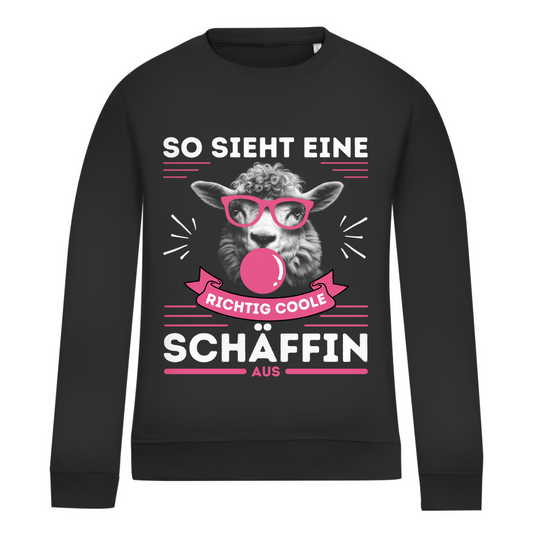 Damen Sweatshirt "So sieht eine richtig coole Schäffin aus"