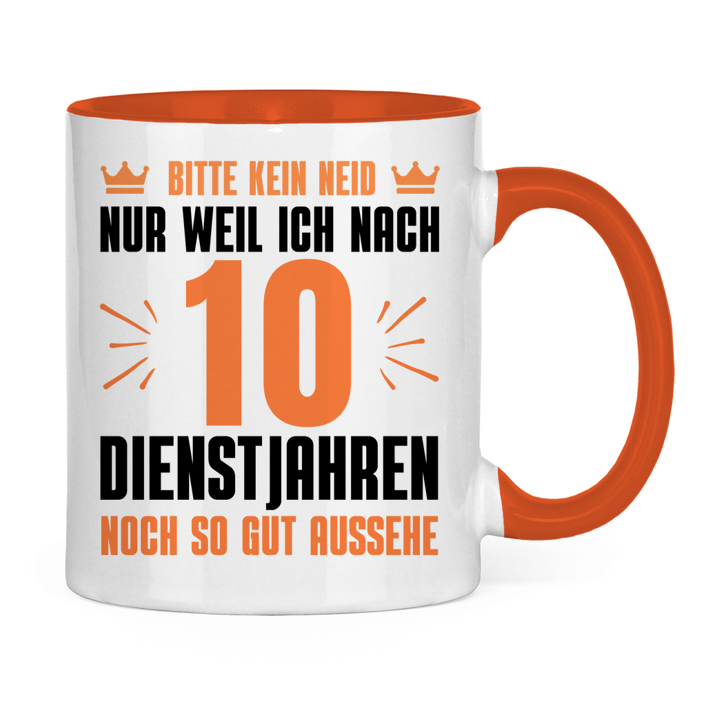 Tasse "Bitte kein Neid" (10 Dienstjahre)