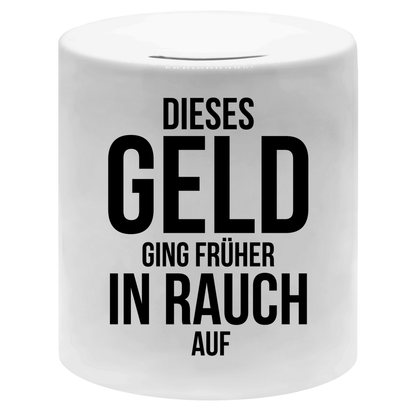 Nichtraucher Spardose "Dieses Geld ging früher in Rauch auf."