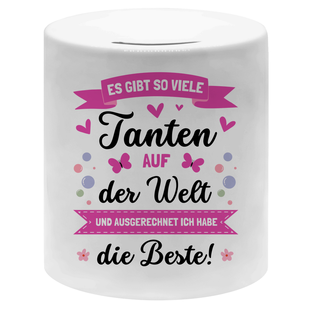 Spardose "Es gibt so viele Tanten  - Ich habe die beste"