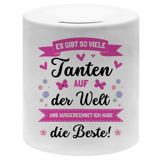 Spardose "Es gibt so viele Tanten  - Ich habe die beste"