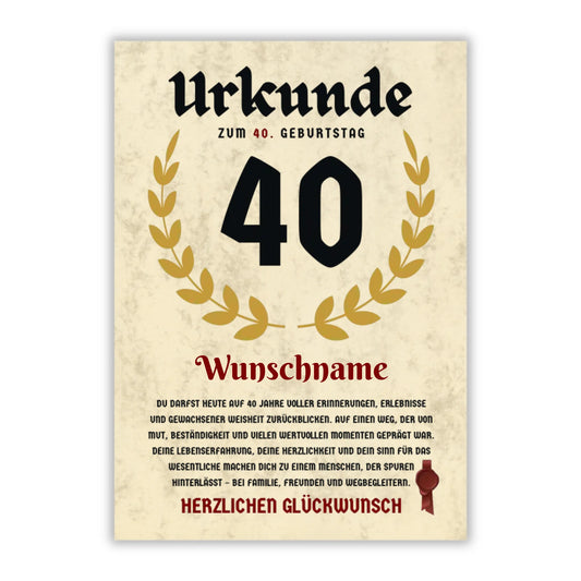 Urkunde "40. Geburtstag" (Personalisiert mit Wunschnamen)