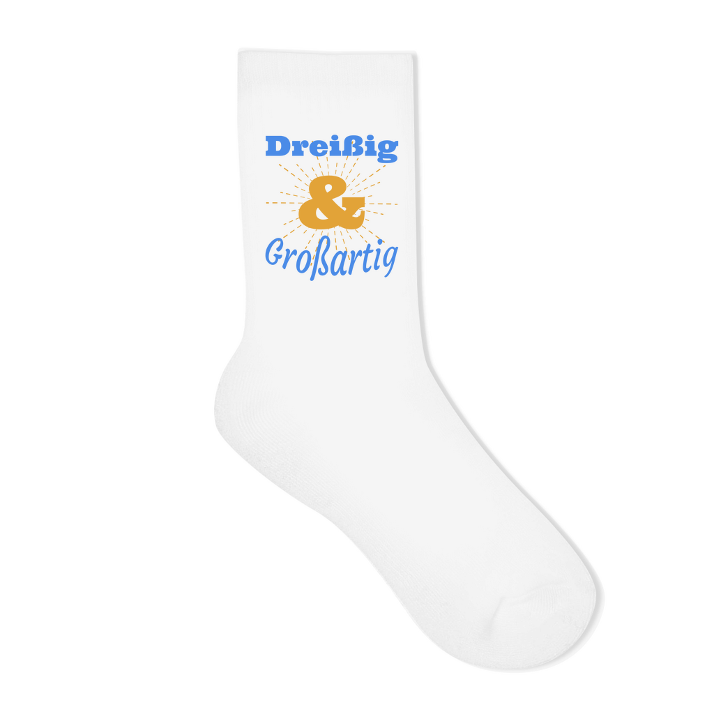 Socken "Dreißig und großartig"