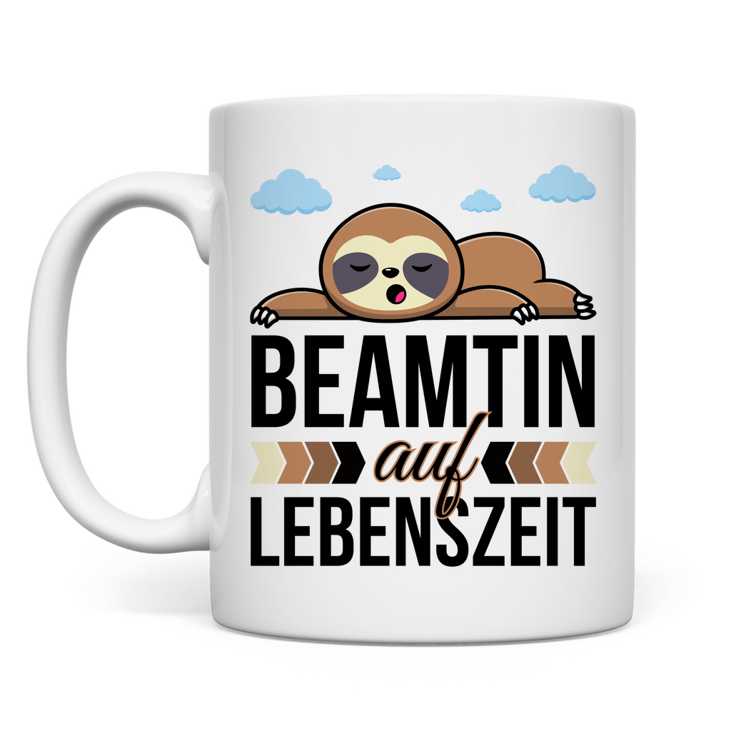 Tasse "Beamtin auf Lebenszeit"