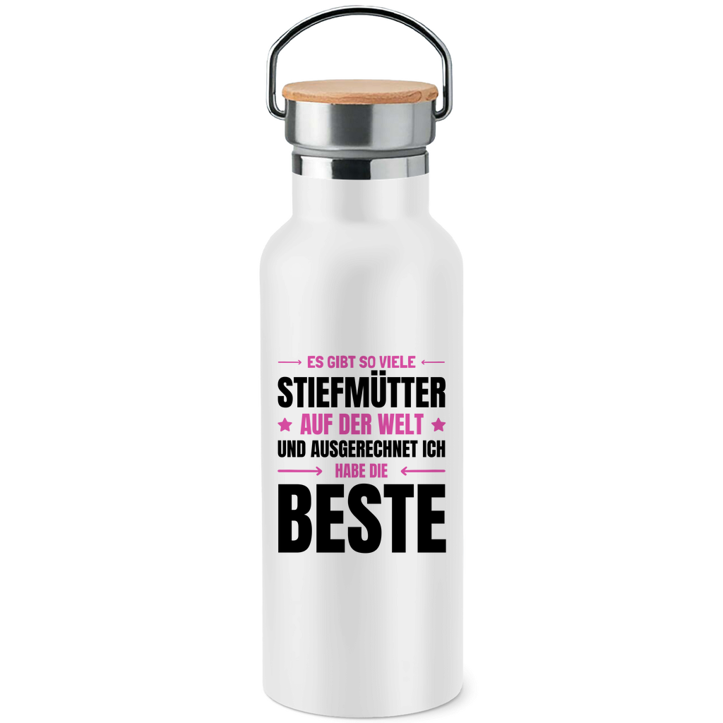 Edelstahl-Trinkflasche mit Bambusdeckel "Es gibt so viele Stiefmütter  - Ich habe die beste"