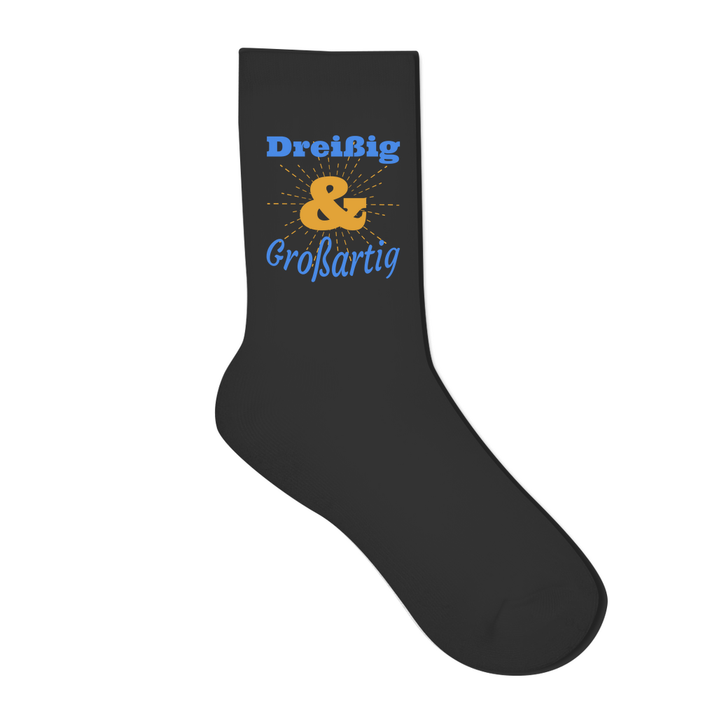 Socken "Dreißig und großartig"