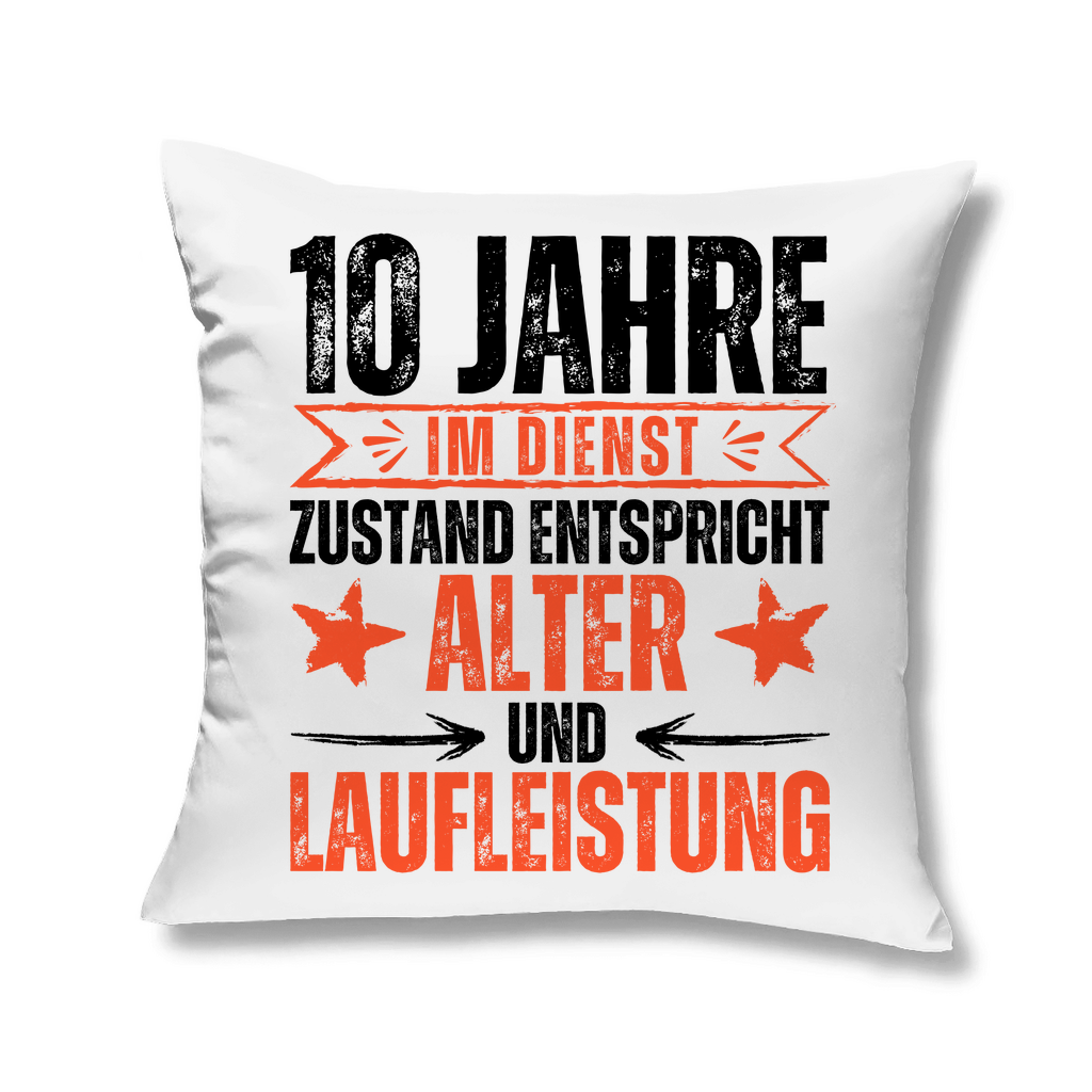 Sofakissen "10 Jahre im Dienst"