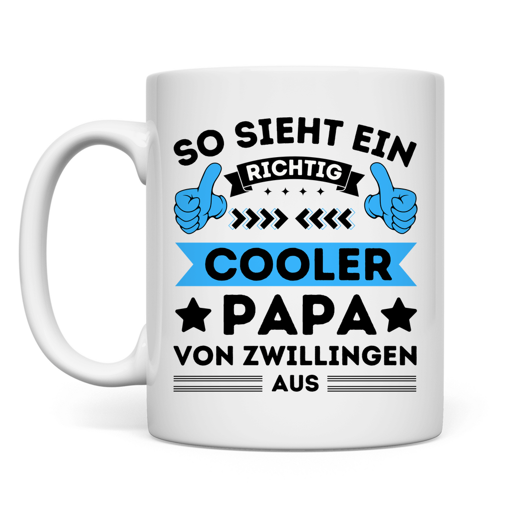 Tasse "So sieht ein richtig cooler Papa von Zwillingen aus"