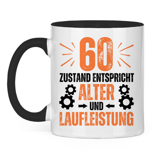 Tasse "60 - Zustand entspricht Alter und Laufleistung" weiß/schwarz