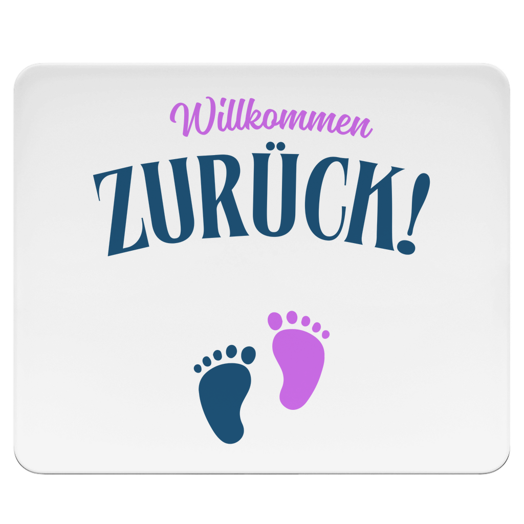 Mousepad "Willkommen zurück" (Babyfüße)