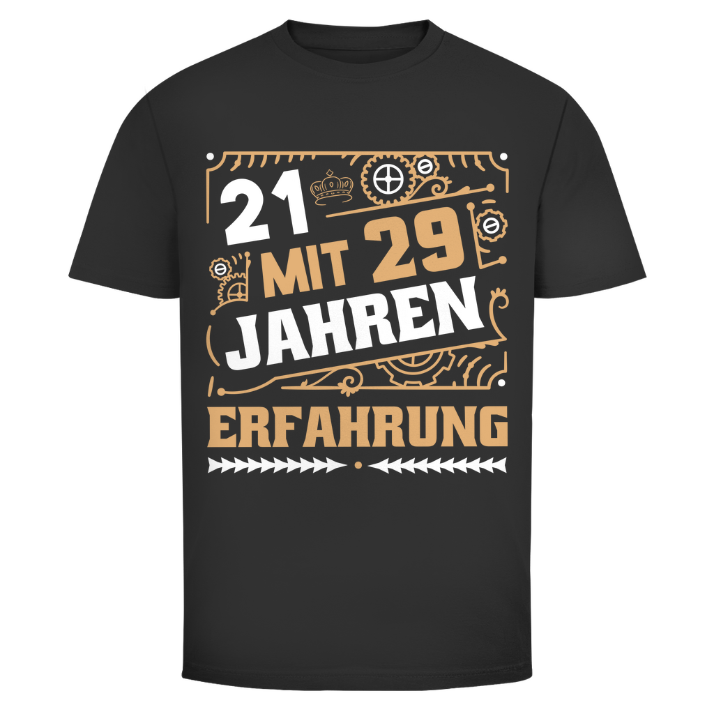 Herren T-Shirt "21 mit 29 Jahren Erfahrung" schwarz