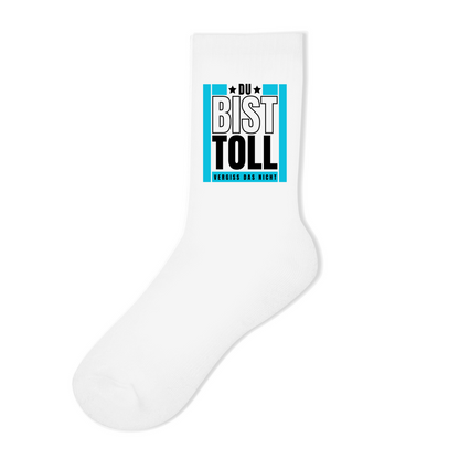 Socken "Du bist toll - Vergiss das nicht"