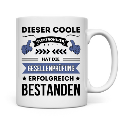 Tasse "Dieser Elektroniker hat die Gesellenprüfung bestanden" Rückseite
