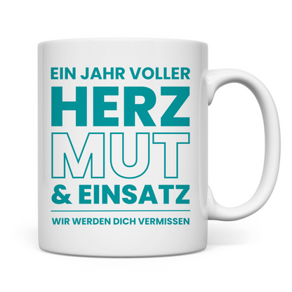 Tasse "Ein Jahr voller Herz, Mut und Einsatz" (FSJ)
