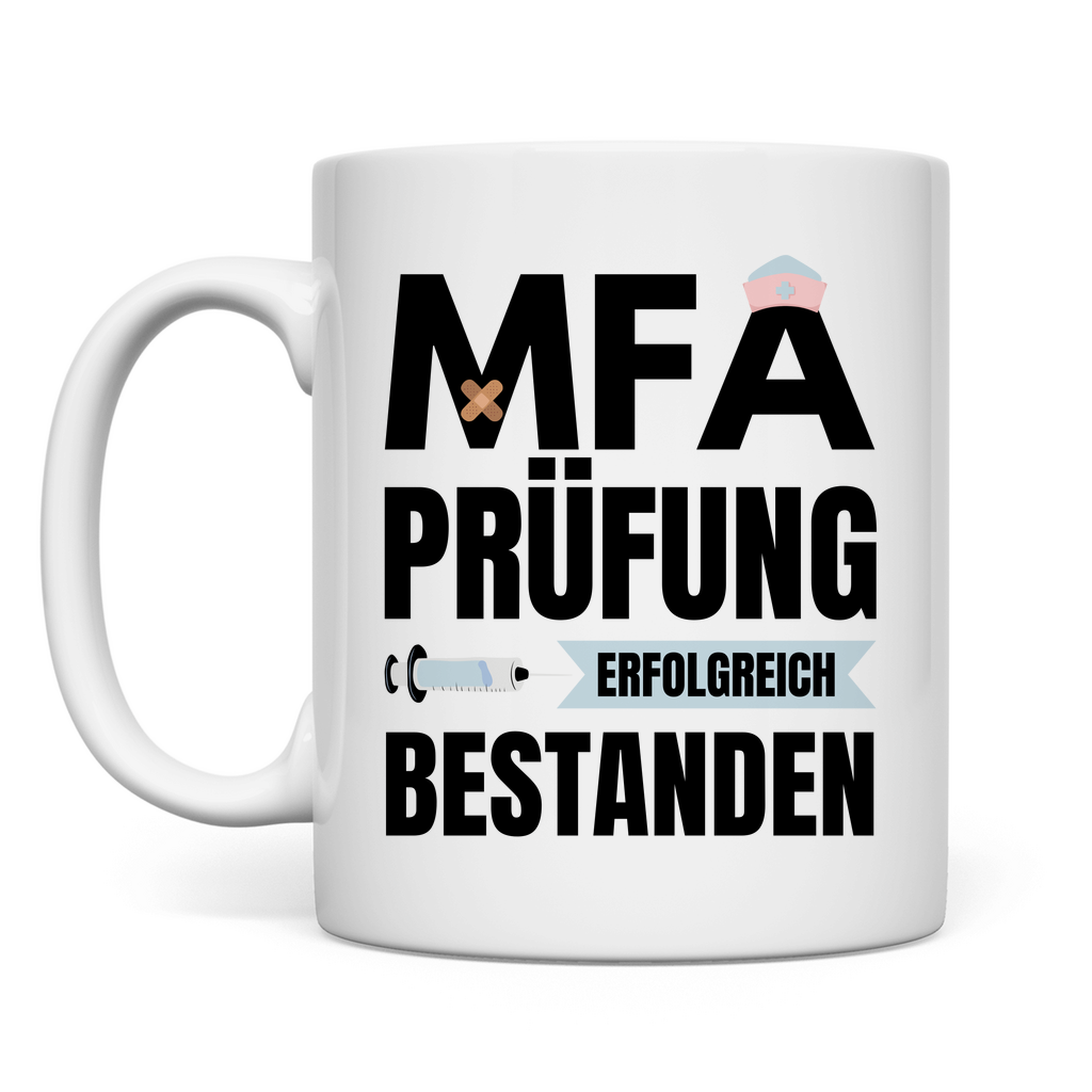 Tasse "MFA Prüfung erfolgreich bestanden"